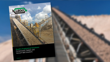 LEGG Quality Engineered Solutions – Compounds, Cleated, and Vacuum Belt Solutions